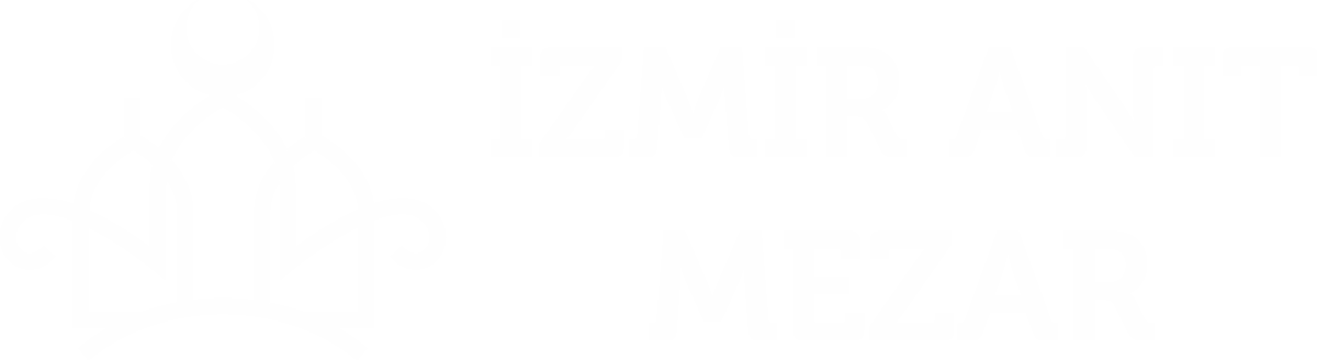 İzmir Anıt Mezar, İzmir Mezar Modelleri, İzmir Mezar İşleri